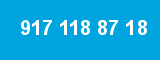 917 118 87 18 917 118 87 18